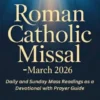 ROMAN CATHOLIC MISSAL - MARCH 2026
