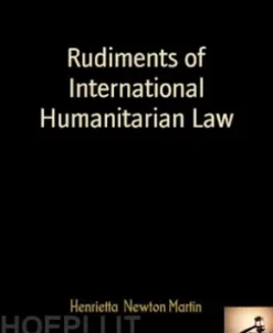 Rudiments of International Humanitarian Law
