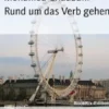 Rund um das Verb gehen