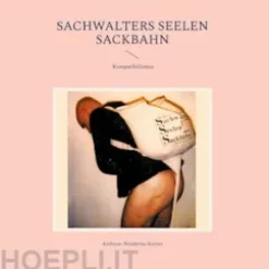 Sachwalters Seelen Sackbahn