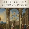 Saggio sulla fioritura dei grandi ingegni