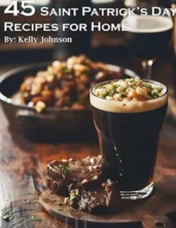 45 Saint Patrick's Day Recipes for Home