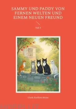 Sammy und Paddy Von fernen Welten und einem neuen Freund