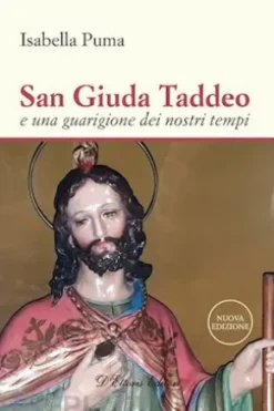 San Giuda Taddeo e una guarigione dei nostri tempi