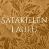 Satakielen laulu