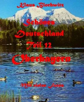 Schönes Deutschland Teil XII