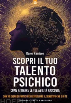 Scopri il tuo talento psichico