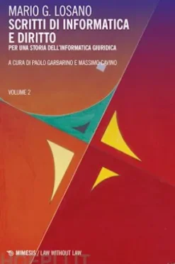 Scritti di informatica e diritto - volume 2