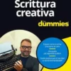 Scrittura creativa For Dummies