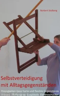 Selbstverteidigung mit Alltagsgegenständen