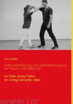 Selbstverteidigung und Selbstbehauptung für Frauen und Mädchen