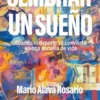 Sembrar un sueño