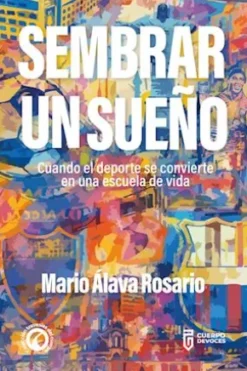 Sembrar un sueño