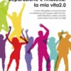 Separazione e rinascita, la mia vita2.0