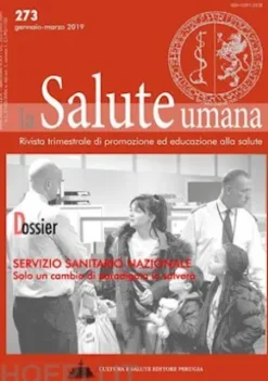 Servizio Sanitario Nazionale: solo un cambio di paradigma lo salverà