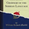 Simplified Grammar of the Serbian Language