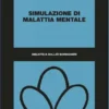 Simulazione di malattia mentale