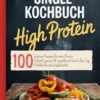 Single Kochbuch High Protein