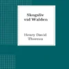 Skogsliv vid Walden