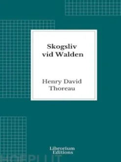 Skogsliv vid Walden