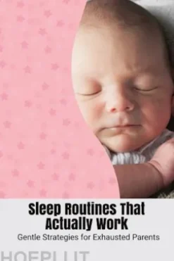 Sleep Routines That Actually Work