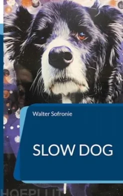 Slow Dog