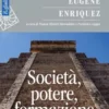 Società, potere, formazione