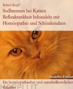 Sodbrennen bei Katzen Refluxkrankheit behandeln mit Homöopathie und Schüsslersalzen