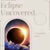 Solar Eclipse Uncovered