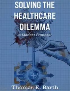 Solving the Healthcare Dilemma - 2026
