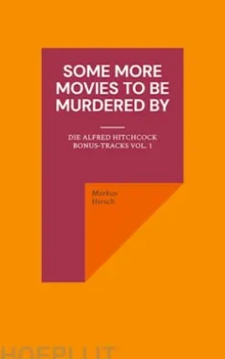 Some More Movies To Be Murdered By