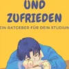 So schaffst du dein Studium