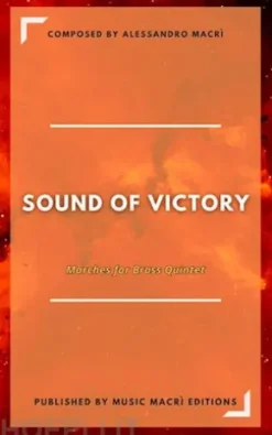 SOUND OF VICTORY Marches for Brass Quintet