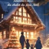 Souvenez-vous du chalet du père Noël