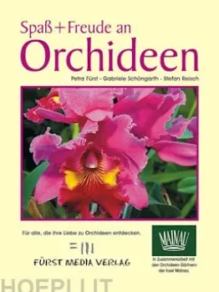 Spaß + Freude an Orchideen