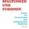 Spaltungen und Fusionen