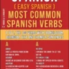 Spanish ( Easy Spanish ) Most Common Spanish Verbs