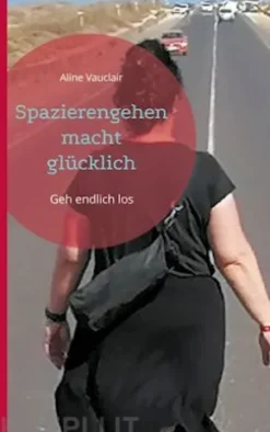 Spazierengehen macht glücklich