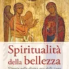Spiritualità della bellezza