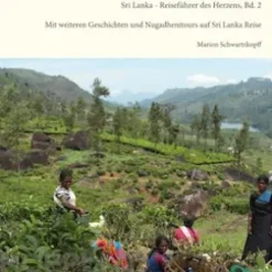 Sri Lanka Reiseführer des Herzens, Bd. 2