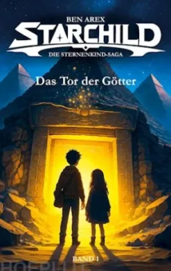 Starchild - Das Tor der Götter