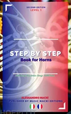 STEP by STEP Book for Horns Level 1 Italian/French