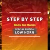 STEP by STEP Book for Horns SPECIAL EDITION Low Horn Level 2 Italian/German