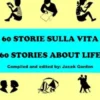 60 storie sulla vita
