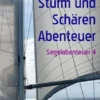 Sturm und Schären Abenteuer