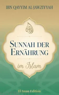 Sunnah der Ernährung im Islam