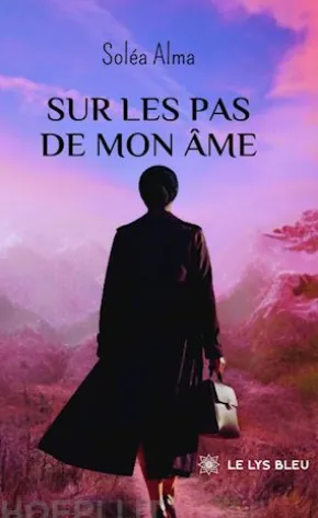 Sur les pas de mon âme