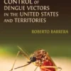 Surveillance and Control of Dengue Vectors in the United States and Territories