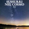 Sussurri nel cosmo