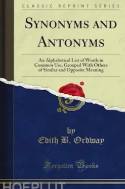 Synonyms and Antonyms